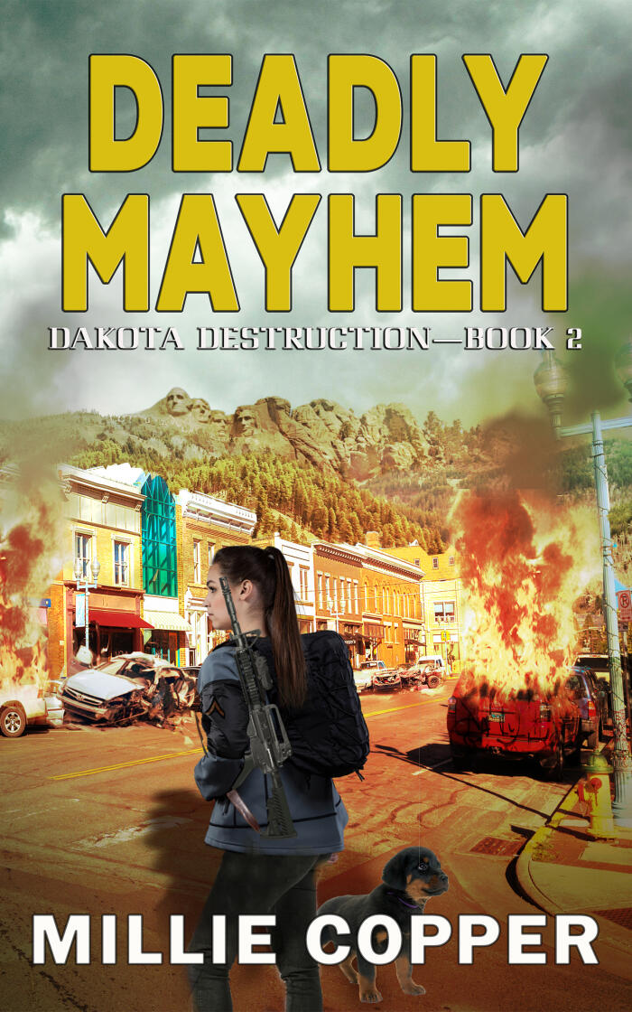 Deadly Mayhem: Dakota Destruction Book 2 | America's New Apocalypse