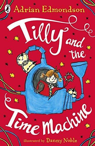 Tilly and the Time Machine: Special Edition