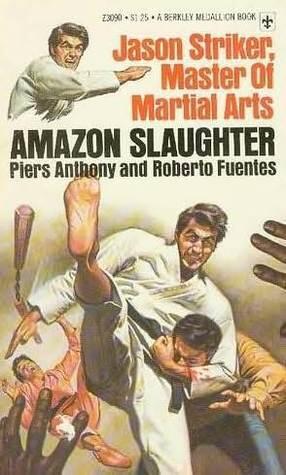 Jason Striker, Master of Martial Arts:  Amazon Slaughter