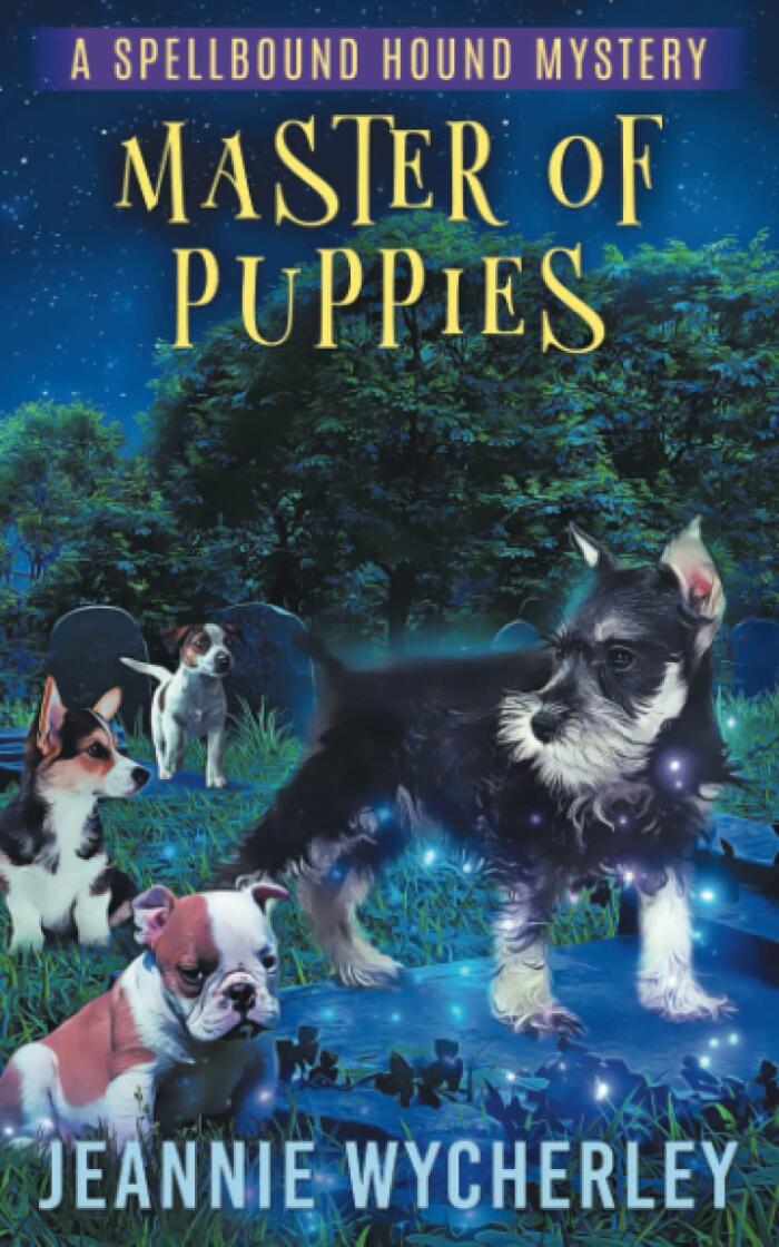 Master of Puppies: A Paranormal Animal Cozy Mystery
