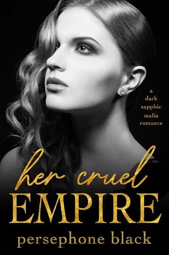 Her Cruel Empire
