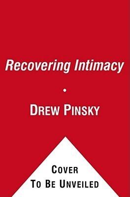 Recovering Intimacy