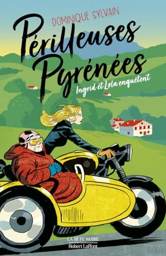 Périlleuses pyrénées