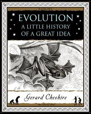 Evolution: A Little History of a Great Idea