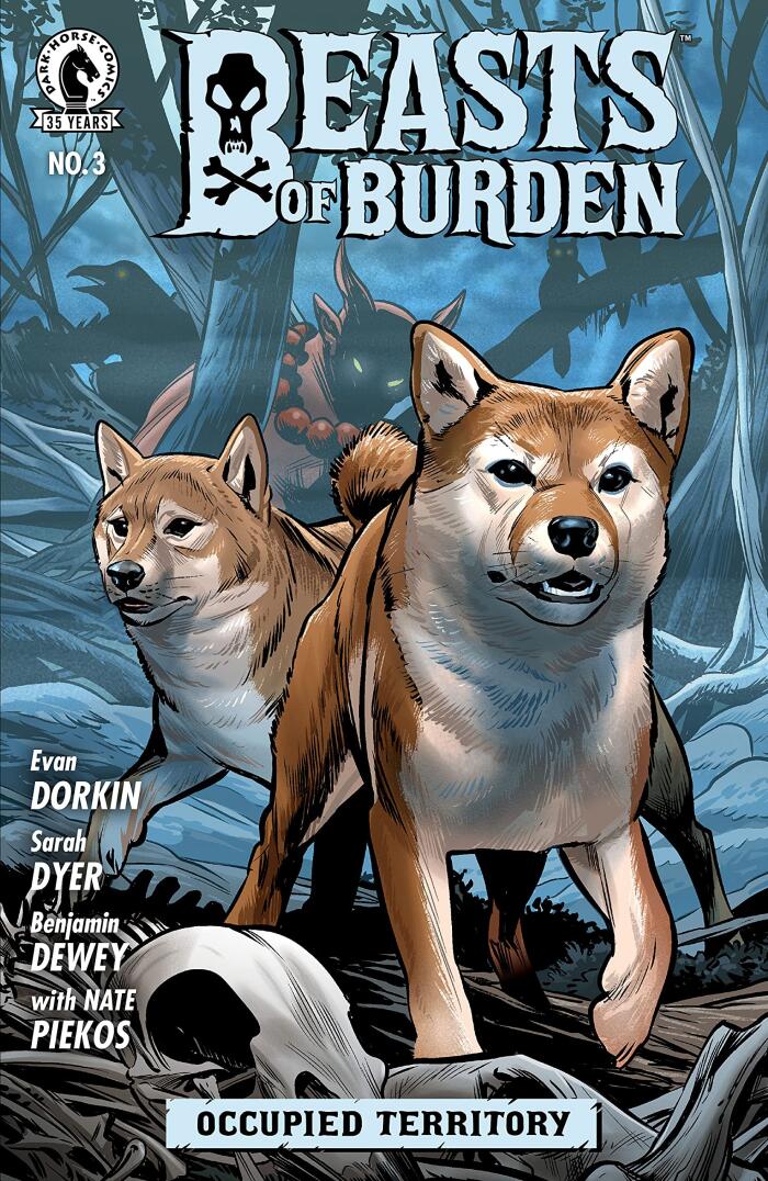 Beasts of Burden: Occupied Territory #3