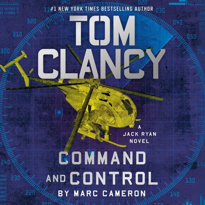 Tom Clancy Command and Control: A Jack Ryan Novel, Book 23