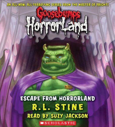 Escape From Horrorland (Goosebumps Horrorland #11) by R.L. Stine