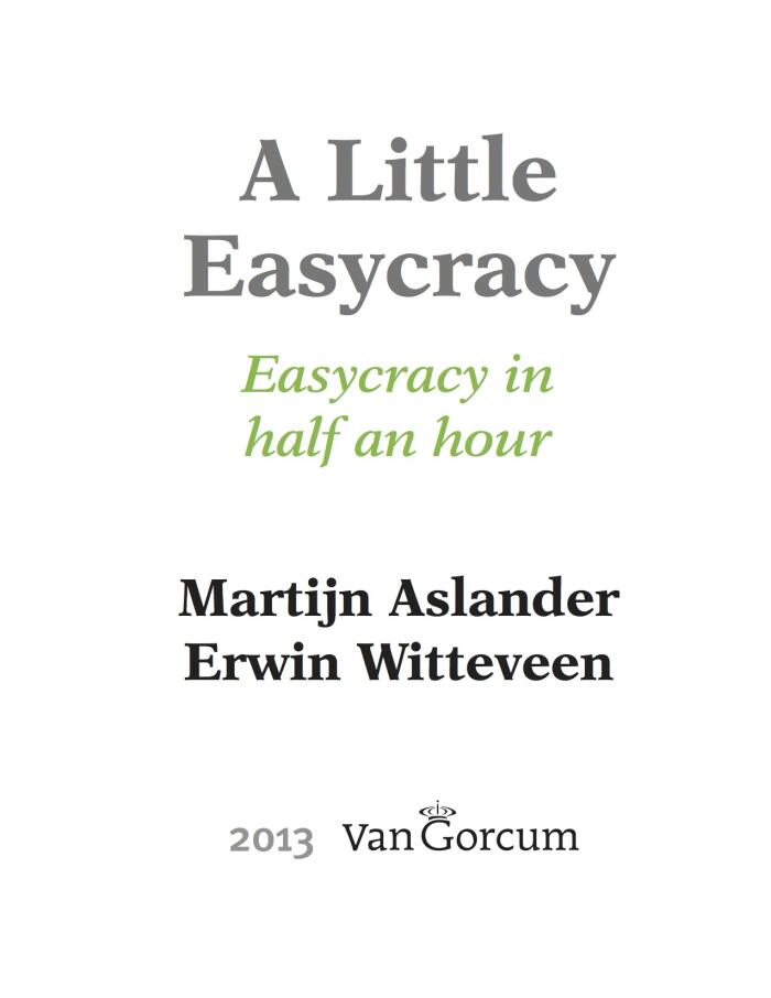 A Little Easycracy: Easycracy in Half an Hour