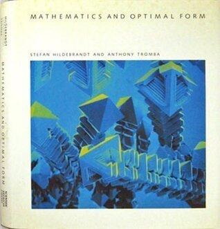 Mathematics and Optimal Form