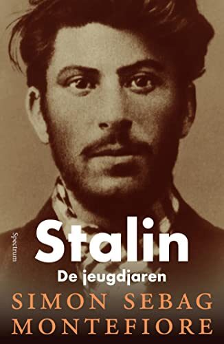 Stalin: De jeugdjaren: Van rebel tot rode tsaar