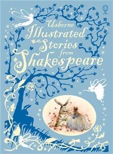 Usborne Illustrated Stories from Shakespeare