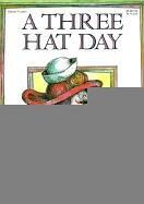 A Three Hat Day