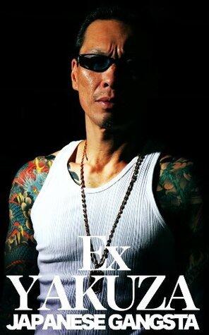 Ex JAPANESE GANGSTA YAKUZA