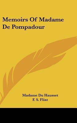 Memoirs Of Madame De Pompadour