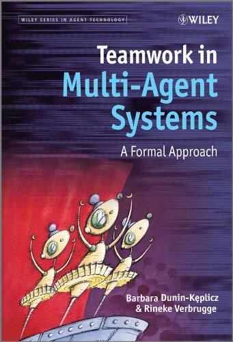 Teamwork in MultiAgent Systems: A Formal Approach