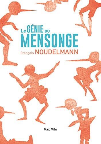 Le génie du mensonge: Essais - documents (Essais-documents)
