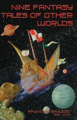 Nine Fantasy Tales Of Other Worlds