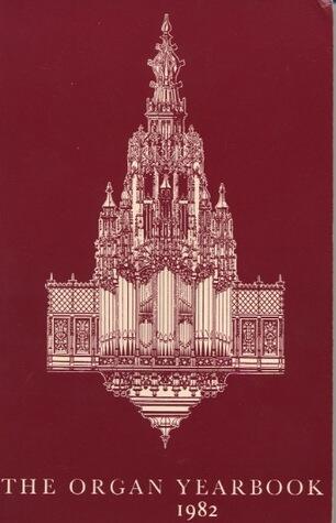 The Organ Yearbook 1982
