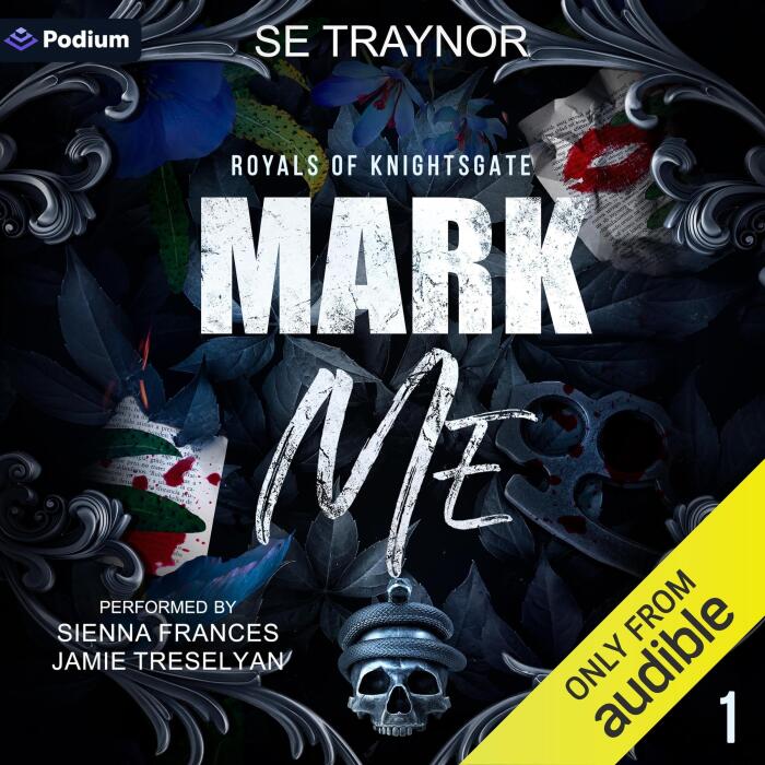 Mark Me: Royals of KnightsGate, Book 1