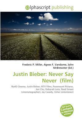 Justin Bieber: Never Say Never