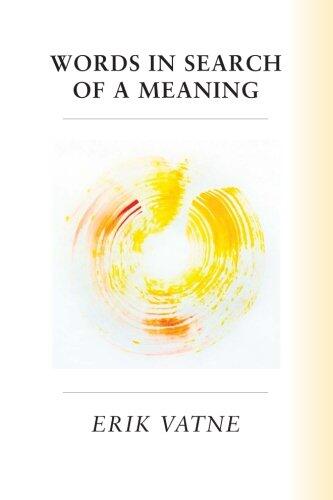 Words In Search of a Meaning