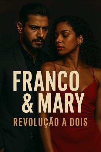 Revolução a Dóis : Entre o Amor e a Máfia