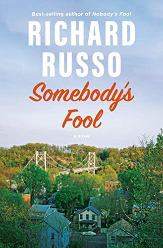 Somebody's Fool (A Novel)