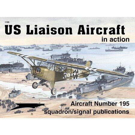 US Liaison Aircraft in Action (Aircraft No. 195)