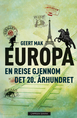 Europa: En reise gjennom det 20. århundret