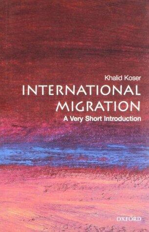 International Migration: A Very Short Introduction