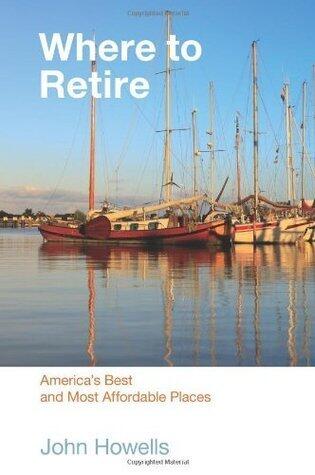 Where to Retire, 7th: America's Best & Most Affordable Places