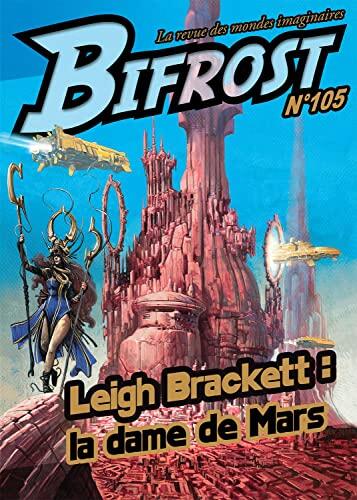 Bifrost n°105 : Leigh Brackett