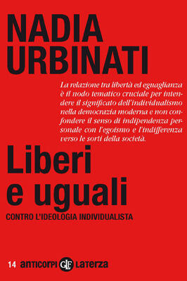Liberi e uguali: Contro l'ideologia individualista