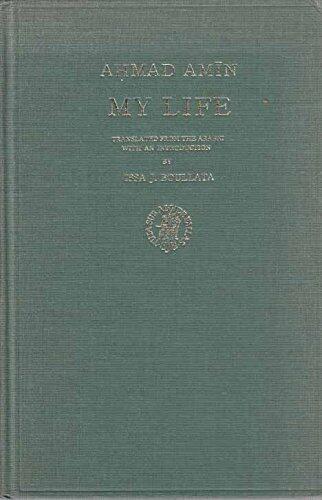 My life: The Autobiography of an Egyptian Scholar, Writer, and Cultural Leader