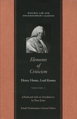 Elements of Criticism: Volume 1
