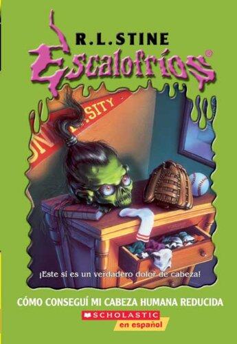 Como Consegui Mi Cabeza Humana Reducida / How I Got My Shrunken Head