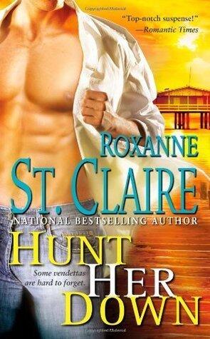 Hunt Her Down (The Bullet Catchers Book 7)