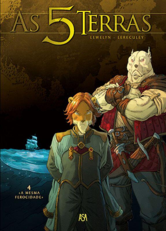 As 5 Terras, Vol. 4 - A Mesma Ferocidade