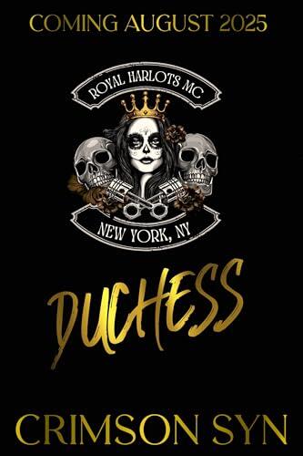 Duchess: Royal Harlots MC: National New York Chapter: Book One