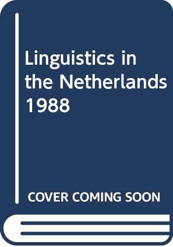 Linguistics in the Netherlands 1988