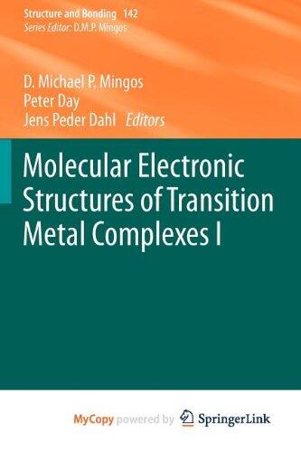 Molecular Electronic Structures of Transition Metal Complexes I