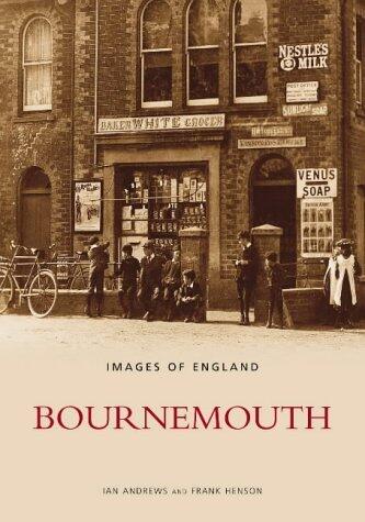 Bournemouth: Images of England