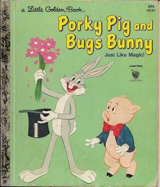 Porky Pig and Bugs Bunny: Just Like Magic!