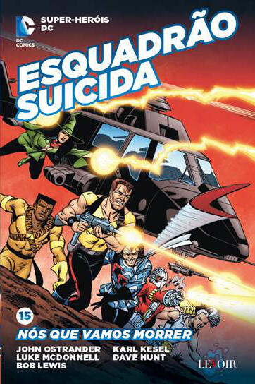 Esquadrão Suicida: Nós que vamos Morrer