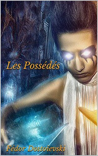 Les Possédés