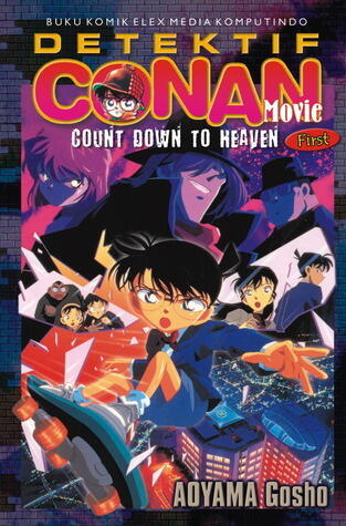 Detektif Conan Movie : Countdown to Heaven (First)