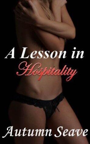 A Lesson in Hospitality