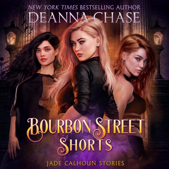 Bourbon Street Shorts: Jade Calhoun Series, Book 10