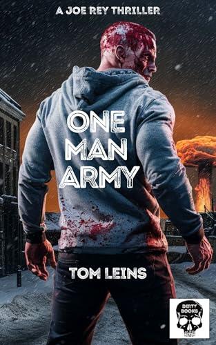 One Man Army: A Joe Rey Thriller