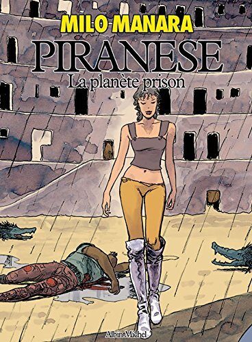 Piranèse, la planète prison (Drugstore)
